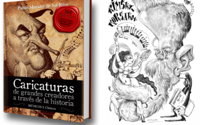 Caricaturas de grandes creadores: Músicos clásicos, un libro de Pablo Morales de los Ríos