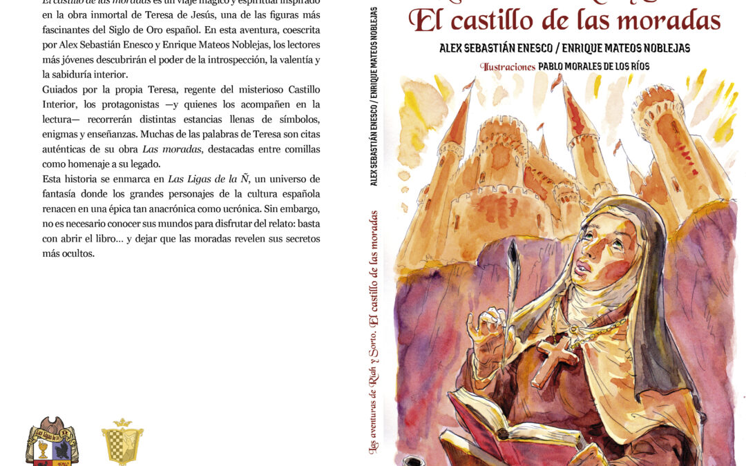 Las aventuras de Rïah y Sorto. El castillo de las moradas (Alex Sebastián Enesco y Enrique Mateos Noblejas)