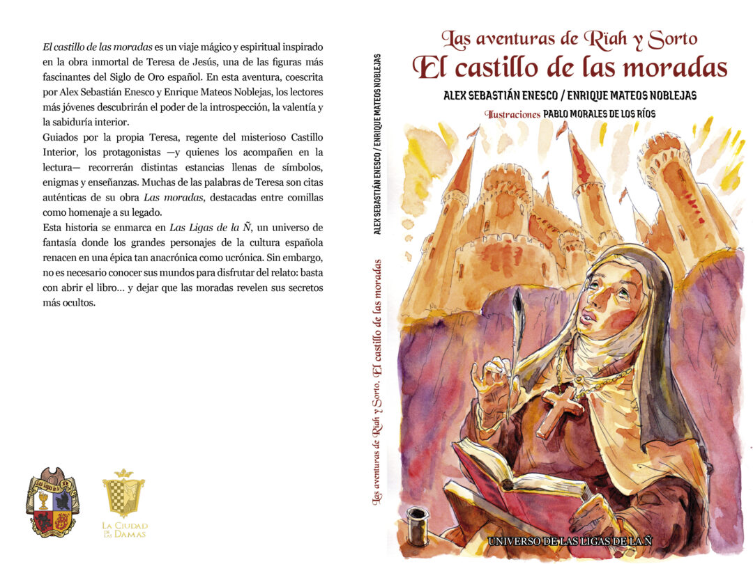 Las aventuras de Rïah y Sorto. El castillo de las moradas (Alex Sebastián Enesco y Enrique Mateos Noblejas)