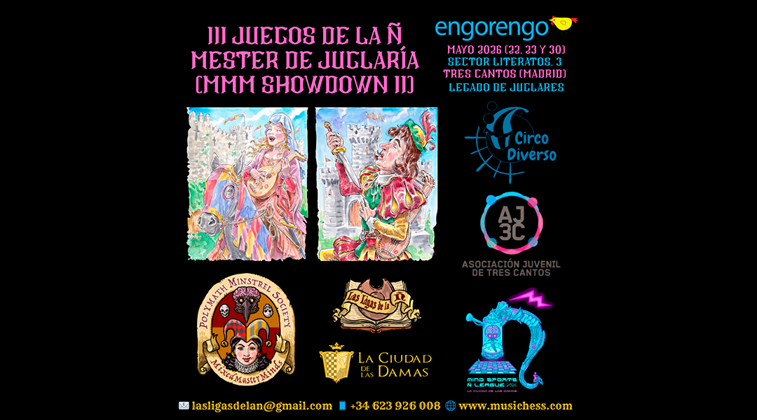 III Juegos de la Ñ + MMM Showdown II: Mester de Juglaría