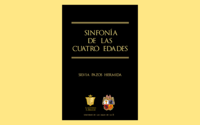 Sinfonía de las Cuatro Edades, de Silvia Pazos Hermida