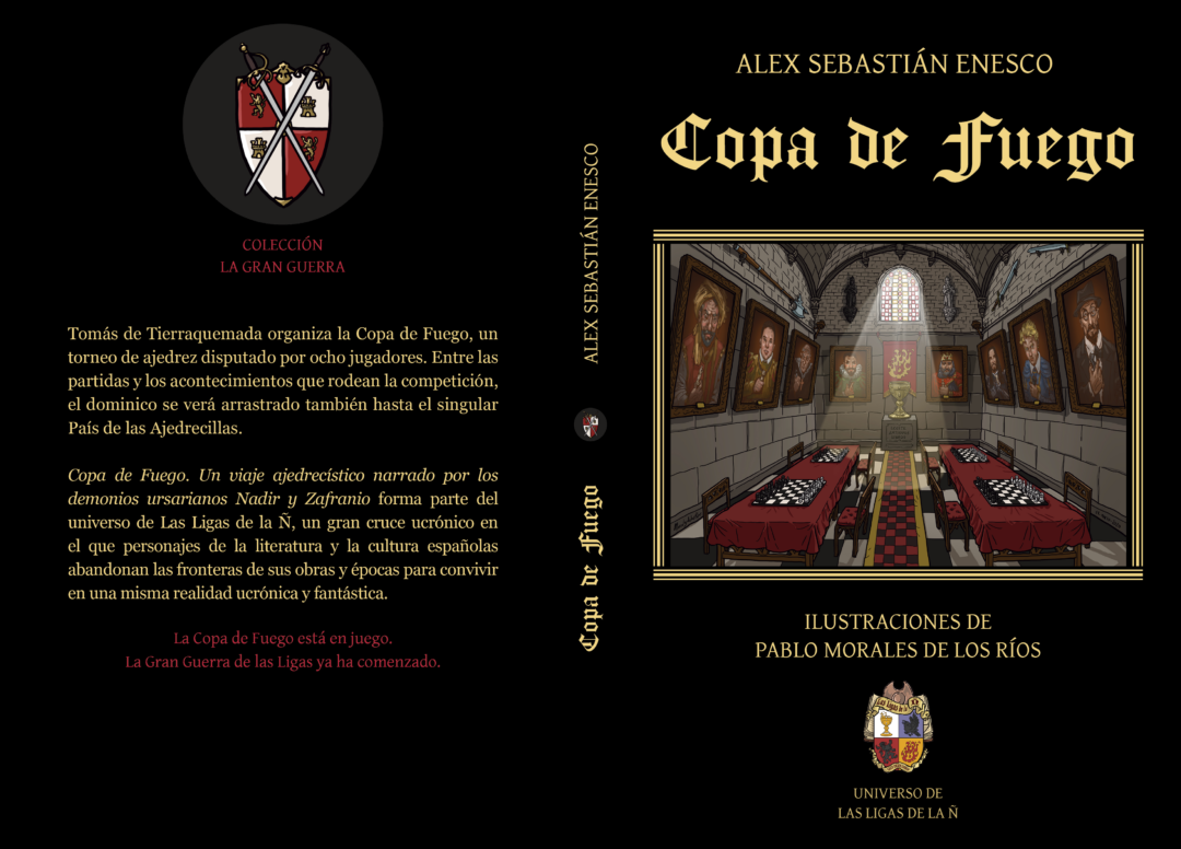 Copa de Fuego. Un viaje ajedrecístico narrado por los demonios ursarianos Nadir y Zafranio (Alex Sebastián Enesco)